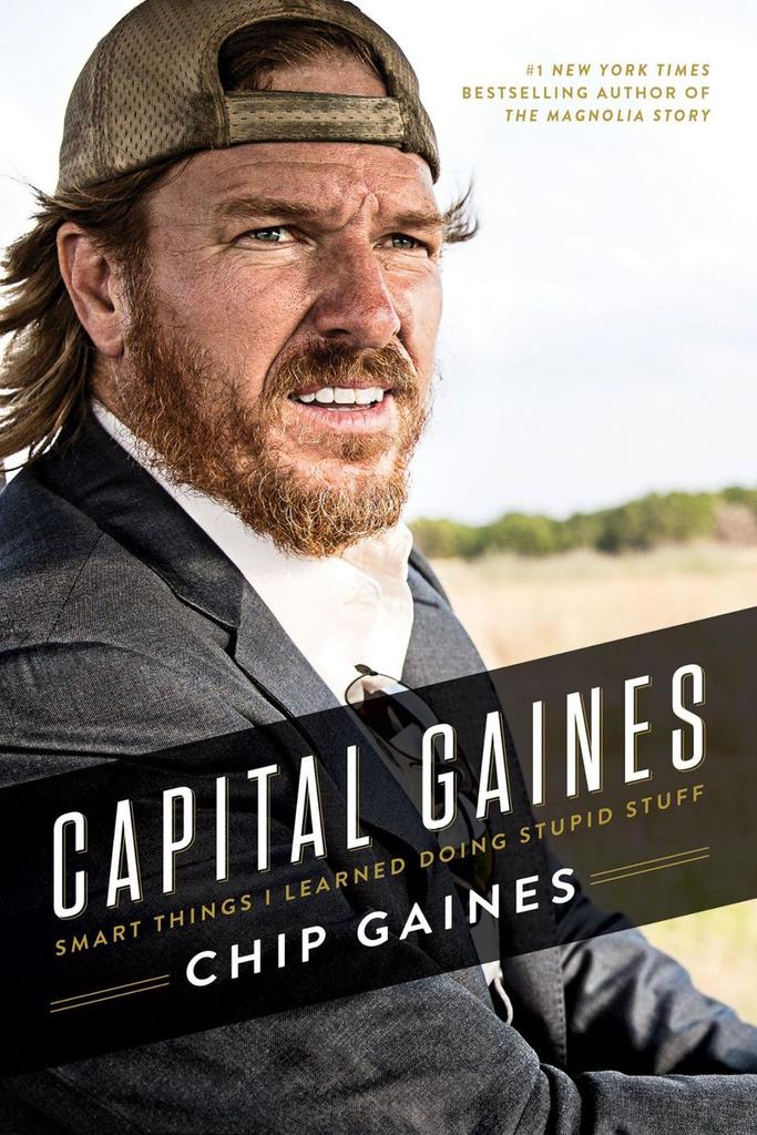 Chip Gaines on His New Book, Greatest Weakness, and the Strangest Thing He's Ever Eaten