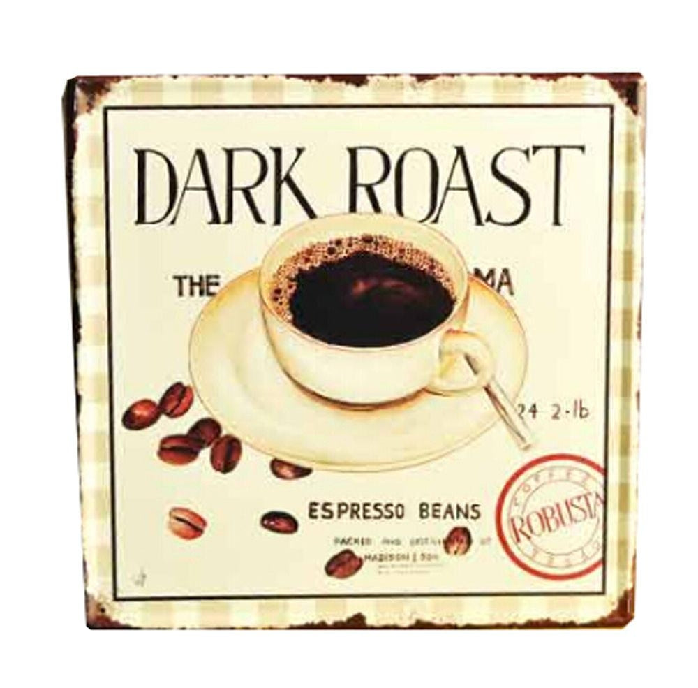 DARK ROAST COFFEE VINTAGE METAL PAINTING WALL HANGING