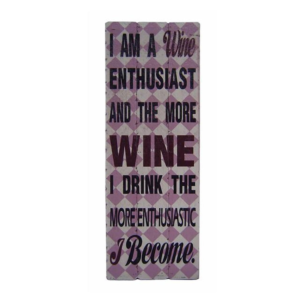 HOME INDOOR WALL HANGING WOODEN I AM A WINE ENTHUSIAST QUOTE